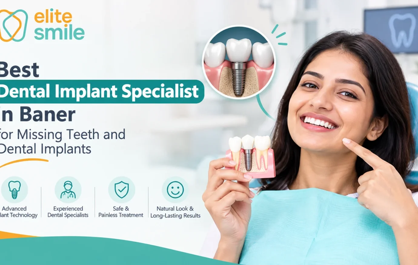Best Dental Implant Specialist in Baner for Missing Teeth and Dental Implants
